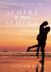 Sempre e per sempre — Софи Лав