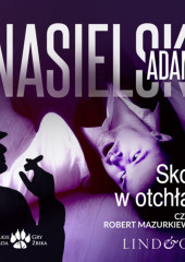 Skok w otchłań — Adam Nasielski