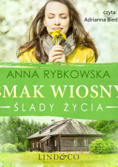 Smak wiosny — Anna Rybkowska