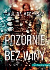 Pozornie bez winy — Paulina Medyńska