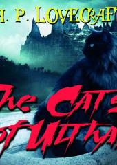 The Cats of Ulthar — Говард Лавкрафт