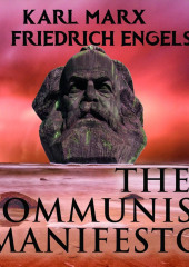 The Communist Manifesto — Friedrich Engels,                           Karl Marx