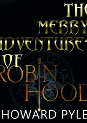 The Merry Adventures of Robin Hood — Говард Пайл