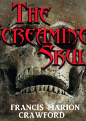 The Screaming Skull — Френсис Кроуфорд