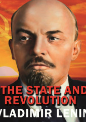 The State and Revolution — Владимир Ленин