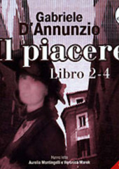 Il Piacere. Libro 2-4 — Gabriele D’Annunzio